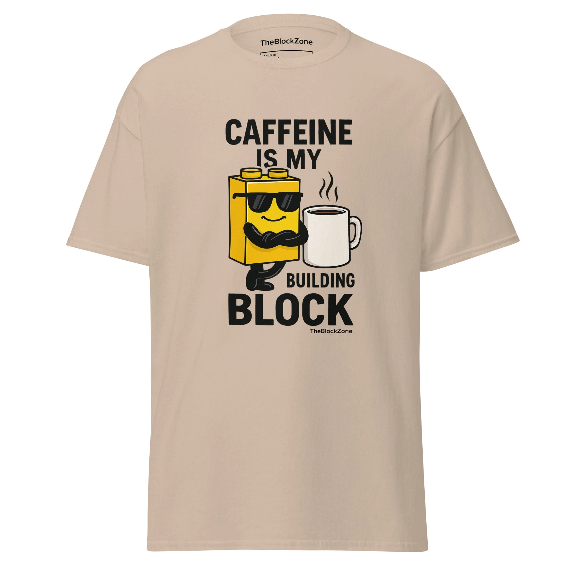 Caffeine is my Building Block Tee