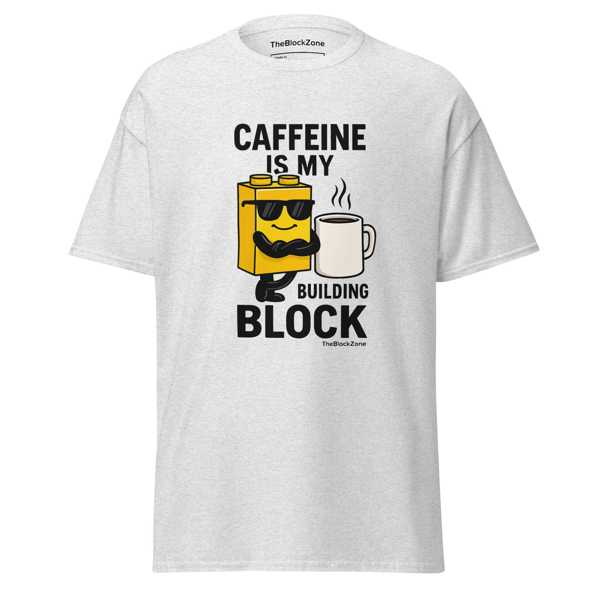 Caffeine is my Building Block Tee